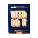 Weed Greeting Cards Canada Congratulations We did it